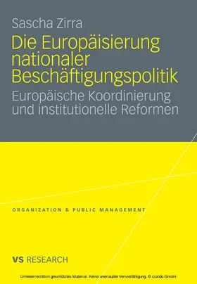Zirra |  Die Europäisierung nationaler Beschäftigungspolitik | eBook | Sack Fachmedien