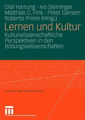 Hartung / Steininger / Fink |  Lernen und Kultur | eBook | Sack Fachmedien