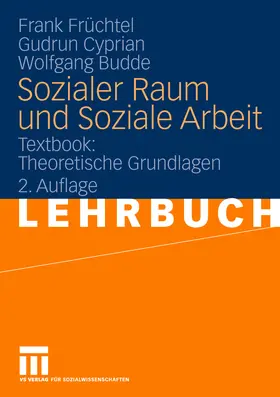 Früchtel / Cyprian / Budde |  Sozialer Raum und Soziale Arbeit | eBook | Sack Fachmedien