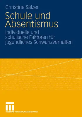 Riegel | Schule und Absentismus | E-Book | www2.sack.de