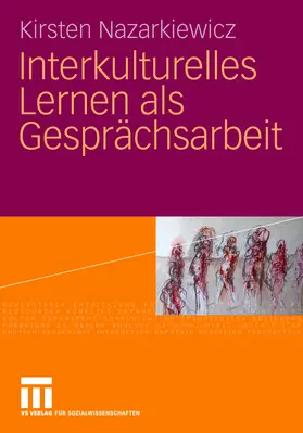 Nazarkiewicz | Interkulturelles Lernen als Gesprächsarbeit | E-Book | sack.de