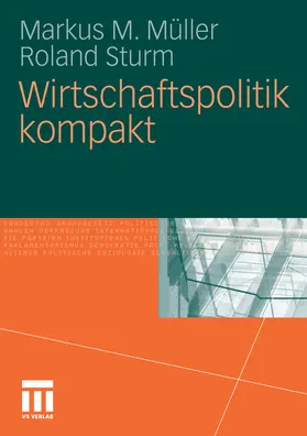 Müller / Sturm | Wirtschaftspolitik kompakt | E-Book | www2.sack.de