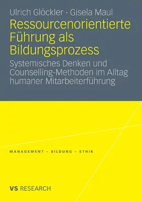 Glöckler / Maul | Ressourcenorientierte Führung als Bildungsprozess | E-Book | sack.de