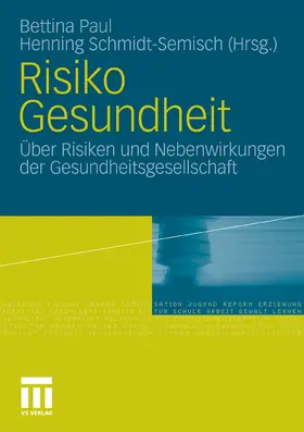 Paul / Schmidt-Semisch |  Risiko Gesundheit | eBook | Sack Fachmedien