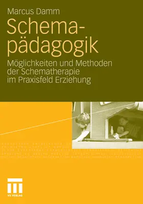 Damm |  Schemapädagogik | eBook | Sack Fachmedien