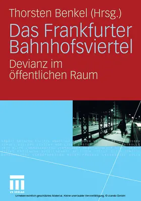 Benkel |  Das Frankfurter Bahnhofsviertel | eBook | Sack Fachmedien