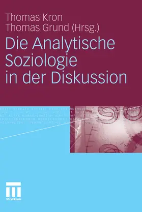 Kron / Grund |  Die Analytische Soziologie in der Diskussion | eBook | Sack Fachmedien