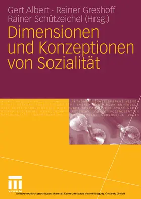 Albert / Greshoff / Schützeichel |  Dimensionen und Konzeptionen von Sozialität | eBook | Sack Fachmedien