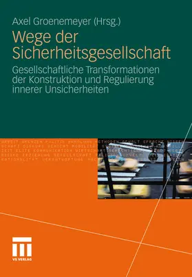 Groenemeyer | Wege der Sicherheitsgesellschaft | E-Book | sack.de