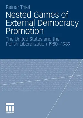 Thiel | Nested Games of External Democracy Promotion | E-Book | sack.de