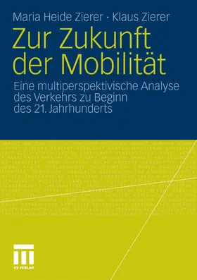 Zierer |  Zur Zukunft der Mobilität | eBook | Sack Fachmedien