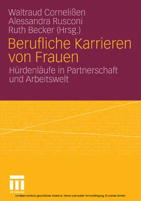 Cornelißen / Rusconi / Becker |  Berufliche Karrieren von Frauen | eBook | Sack Fachmedien