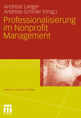 Langer / Schröer | Professionalisierung im Nonprofit Management | E-Book | sack.de