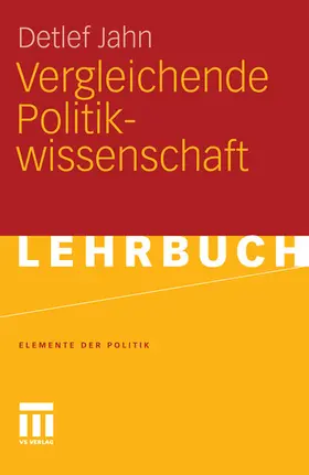 Jahn |  Vergleichende Politikwissenschaft | eBook | Sack Fachmedien