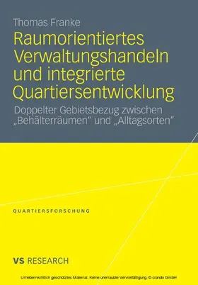 Franke |  Raumorientiertes Verwaltungshandeln und integrierte Quartiersentwicklung | eBook | Sack Fachmedien