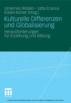 Bilstein / Ecarius / Keiner |  Kulturelle Differenzen und Globalisierung | eBook | Sack Fachmedien