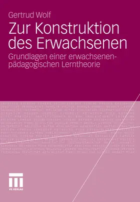 Wolf | Zur Konstruktion des Erwachsenen | E-Book | www2.sack.de