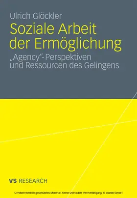 Glöckler | Soziale Arbeit der Ermöglichung | E-Book | sack.de