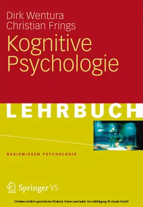 Wentura / Frings |  Kognitive Psychologie | eBook | Sack Fachmedien