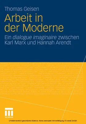 Geisen |  Arbeit und Subjektwerdung in der Moderne | eBook | Sack Fachmedien