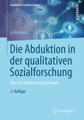 Reichertz |  Die Abduktion in der qualitativen Sozialforschung | eBook | Sack Fachmedien