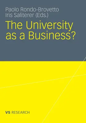 Saliterer / Rondo-Brovetto |  The University as a Business | eBook | Sack Fachmedien