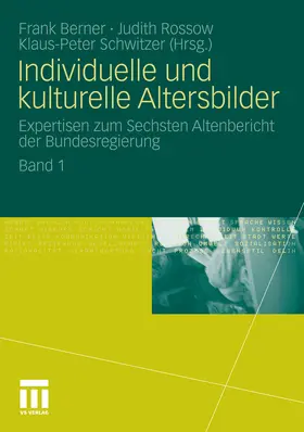 Berner / Rossow / Schwitzer |  Individuelle und kulturelle Altersbilder | eBook | Sack Fachmedien