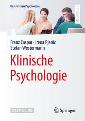 Caspar / Pjanic / Westermann |  Klinische Psychologie | eBook | Sack Fachmedien