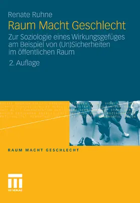 Ruhne |  Raum Macht Geschlecht | eBook | Sack Fachmedien