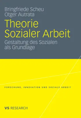 Scheu / Autrata |  Theorie Sozialer Arbeit | eBook | Sack Fachmedien