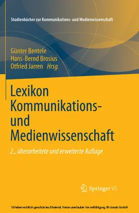 Bentele / Brosius / Jarren |  Lexikon Kommunikations- und Medienwissenschaft | eBook | Sack Fachmedien