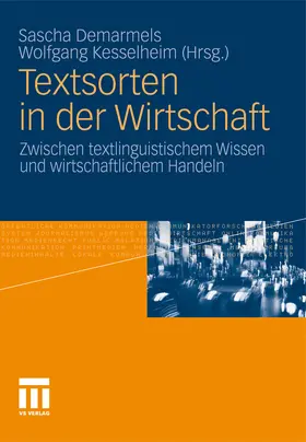 Demarmels / Kesselheim |  Textsorten in der Wirtschaft | eBook | Sack Fachmedien