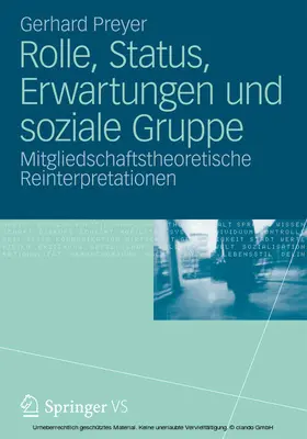 Preyer |  Rolle, Status, Erwartungen und soziale Gruppe | eBook | Sack Fachmedien