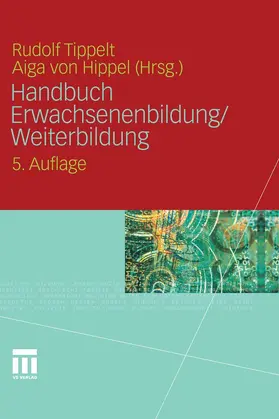 Tippelt / von Hippel / Hippel |  Handbuch Erwachsenenbildung/Weiterbildung | eBook | Sack Fachmedien