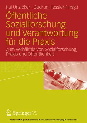 Unzicker / Hessler |  Öffentliche Sozialforschung und Verantwortung für die Praxis | eBook | Sack Fachmedien