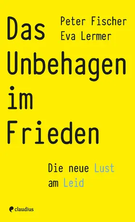 Fischer / Lermer |  Das Unbehagen im Frieden | eBook | Sack Fachmedien