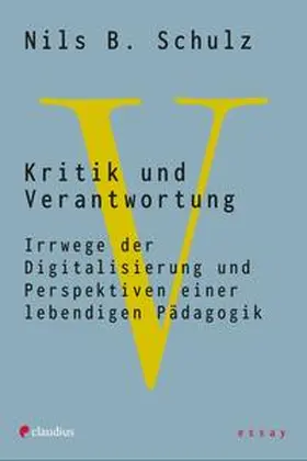 Schulz |  Kritik und Verantwortung | eBook | Sack Fachmedien