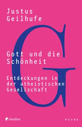Geilhufe |  Gott und die Schönheit | eBook | Sack Fachmedien