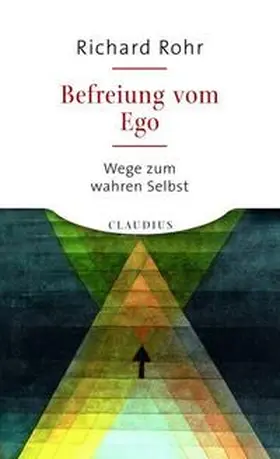 Rohr | Befreiung vom Ego | Buch | 978-3-532-62382-4 | www2.sack.de