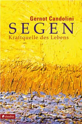 Candolini |  Segen | Buch |  Sack Fachmedien