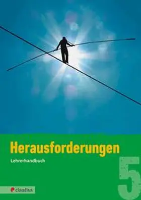 Schnütgen / Fricke |  Herausforderungen 5 Lehrerhandbuch | Buch |  Sack Fachmedien
