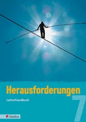 Schnütgen / Fricke |  Herausforderungen 7 Lehrerhandbuch | Buch |  Sack Fachmedien
