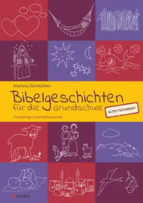 Steinkühler |  Bibelgeschichten für die Grundschule | Buch |  Sack Fachmedien