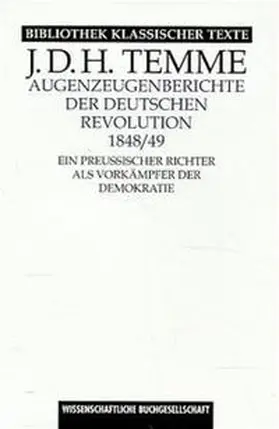 Temme / Hettinger |  Augenzeugenberichte der deutschen Revolution 1848/49 | Buch |  Sack Fachmedien