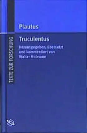 Plautus / Hofmann |  Truculentus | Buch |  Sack Fachmedien