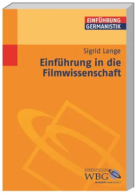 Lange / Grimm / Bogdal |  Einführung in die Filmwissenschaft | Buch |  Sack Fachmedien
