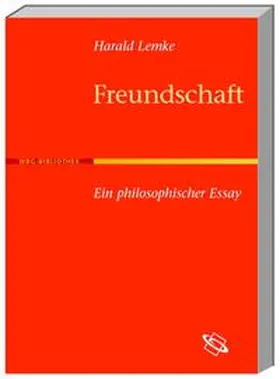 Lemke |  Freundschaft | Buch |  Sack Fachmedien
