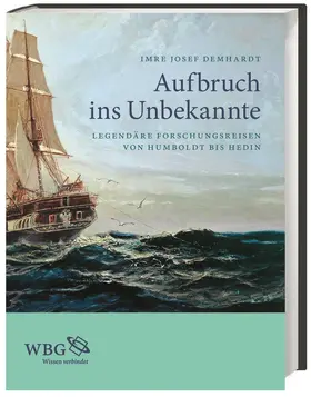 Demhardt |  Aufbruch ins Unbekannte | Buch |  Sack Fachmedien