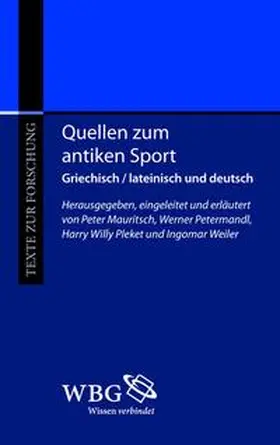 Mauritsch / Petermandl / Pleket |  Quellen zum antiken Sport | Buch |  Sack Fachmedien