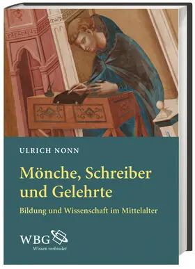 Nonn |  Mönche, Schreiber und Gelehrte | Buch |  Sack Fachmedien
